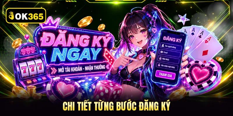 Chi tiết từng bước đăng ký